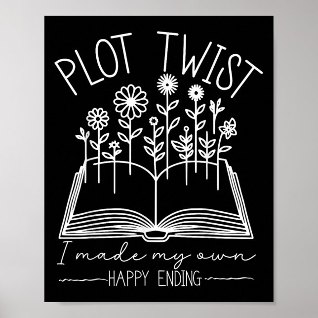 Plot Twist I Made My Own Happy Ending Emwered Moti Poster (Front)