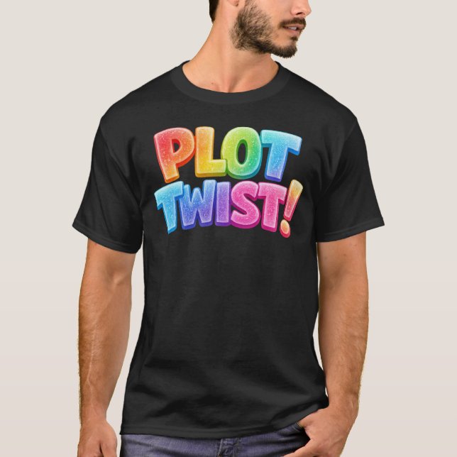 Plot Twist Shirt (Front)