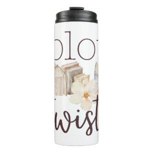 Plot Twist! Thermal Tumbler