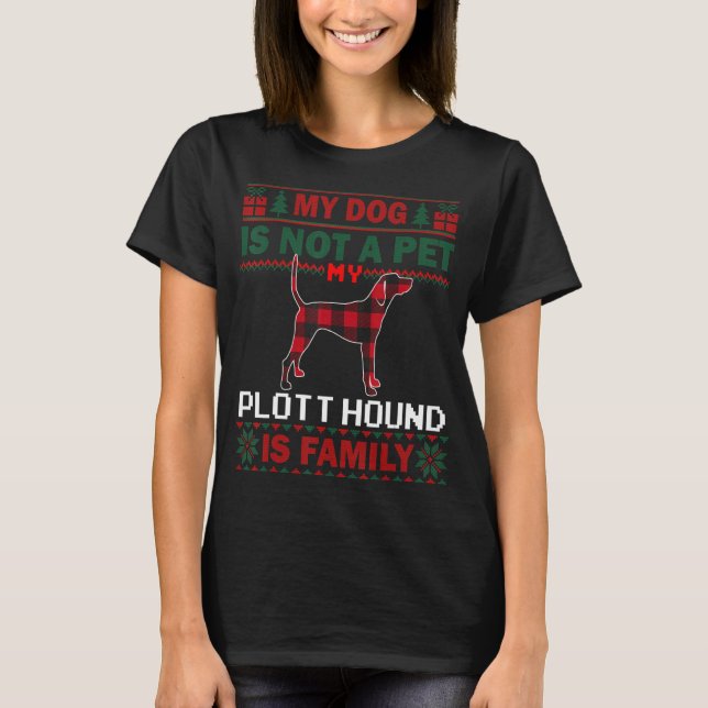 Plott Hound Dog  Matching Pajama Family Ugly Chris T-Shirt (Front)
