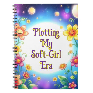 Plotting My Soft Girl Era Floral Notebook