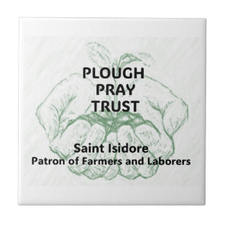 "Plough Pray Trust" Saint Isidore Magnet Tile