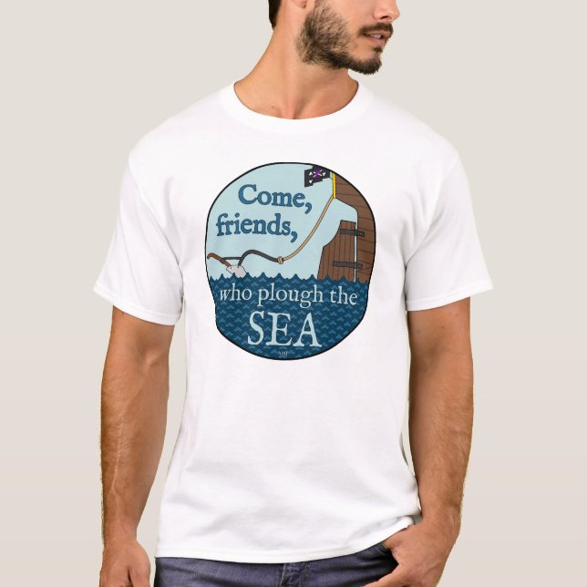 Plow The Sea T-Shirt (Front)