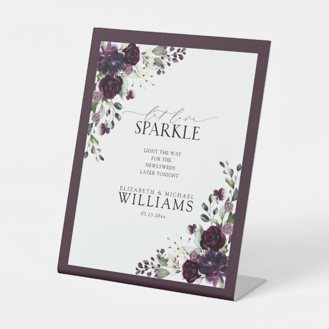 Plum Purple Mauve Floral Let love Sparkle Pedestal Sign (Front)
