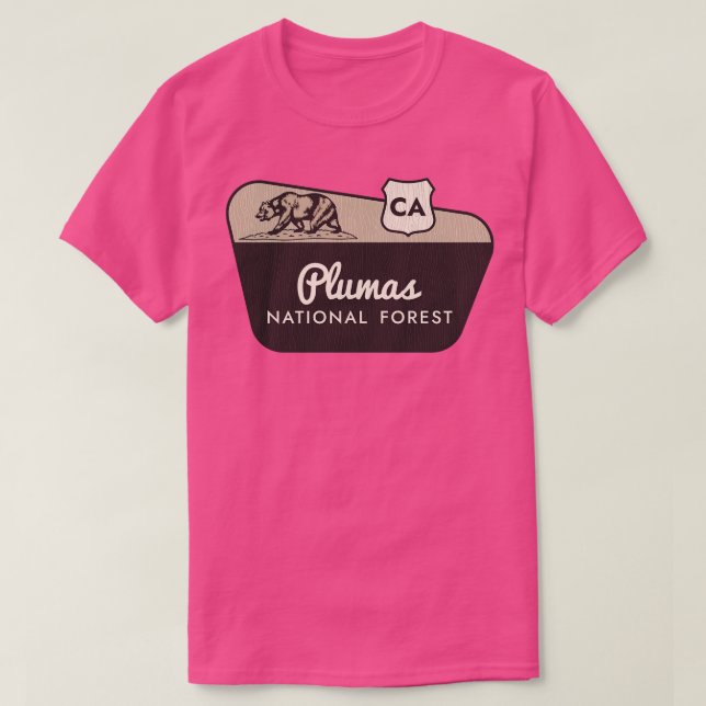 Plumas National Forest California Welcome Sign T-Shirt (Design Front)