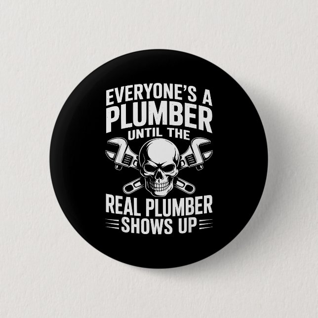 Plumber Art For Men Women Plumbing Pefitter Plumbe 6 Cm Round Badge (Front)