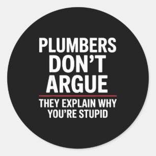 Plumber Art For Men Women Plumbing Pefitter Plumbe Classic Round Sticker