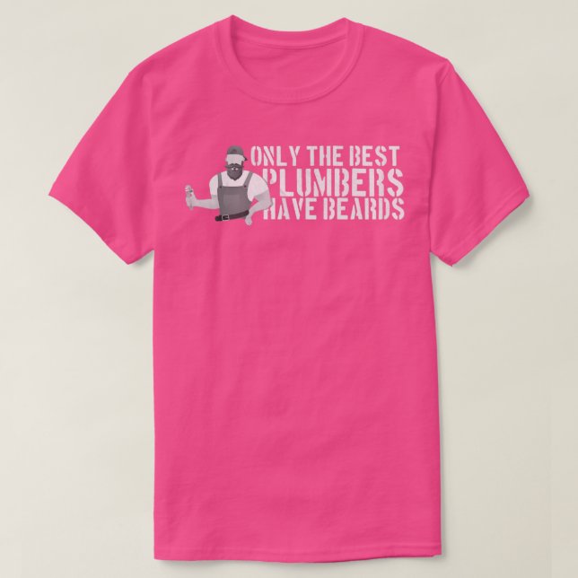 Plumber Beard T-Shirt (Design Front)