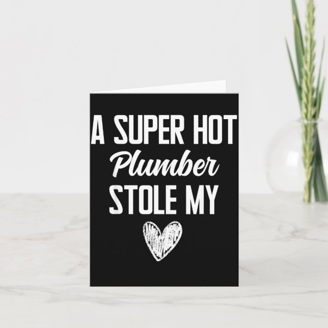 Plumber Boyfriend Girlfriend Stole My Heart Funny  Card (Front)