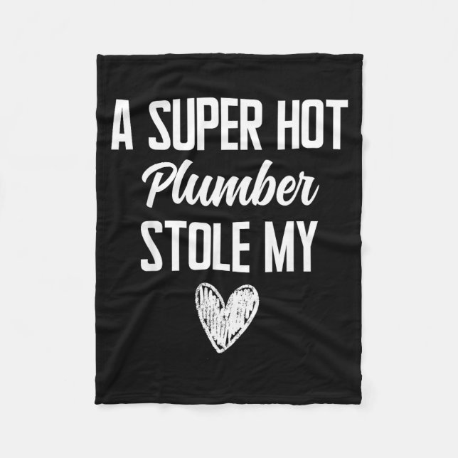 Plumber Boyfriend Girlfriend Stole My Heart Funny  Fleece Blanket (Front)