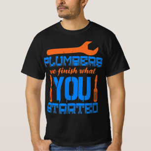 Plumber Gift Idea Plumber T-Shirt