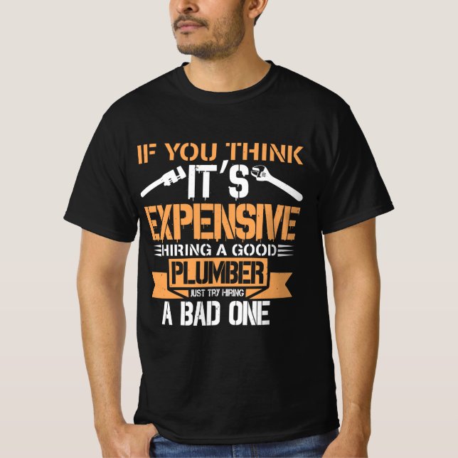 Plumber Gift Idea Plumber T-Shirt (Front)