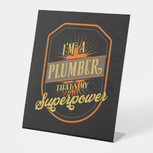 Plumber Gifts Pedestal Sign