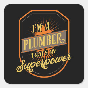 Plumber Gifts Square Sticker
