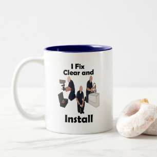 Plumber I Fix Clear Install Handyman Party Two-Tone Coffee Mug