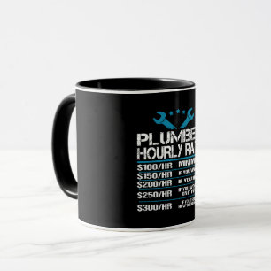 plumber installer fitter Funny Hourly Rate gift id Mug