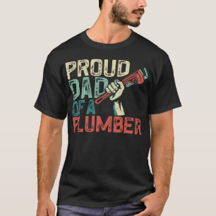 Plumber Proud Dad Of A Plumber Dad Vintage T-Shirt