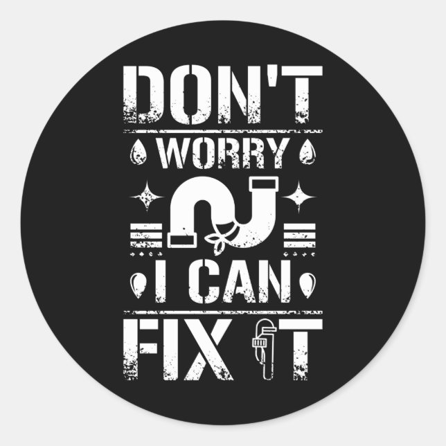 Plumber Repairs It Classic Round Sticker (Front)