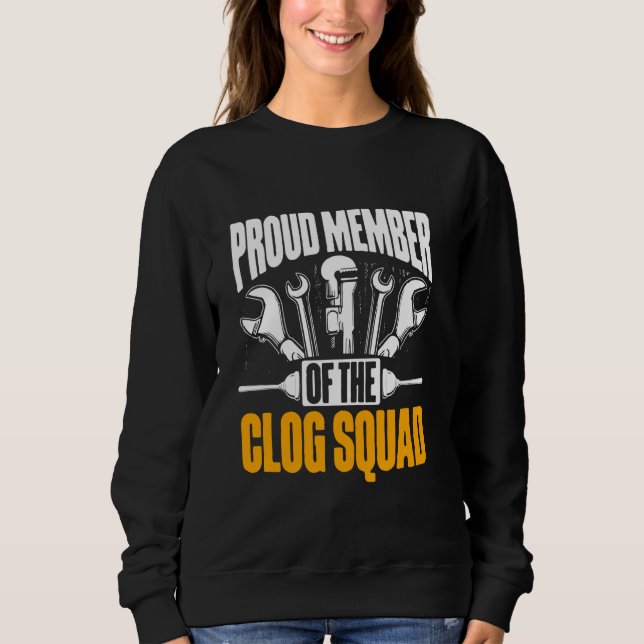 Plumber Tool Plumbing Pipefitter Essentials Funny  Sweatshirt (Front)