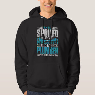 Plumber Wife  I'm Not Spoiled I'm Pipefitter Wife  Hoodie
