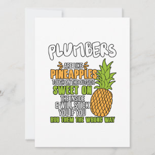 Plumbers Are Like Pineapples. Holiday Card