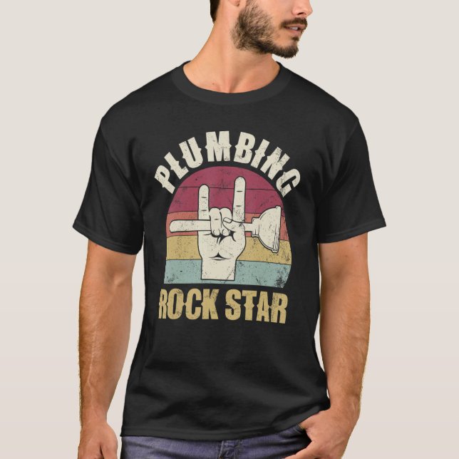 Plumbing rockstar, funny plumber, toilet plunger h T-Shirt (Front)