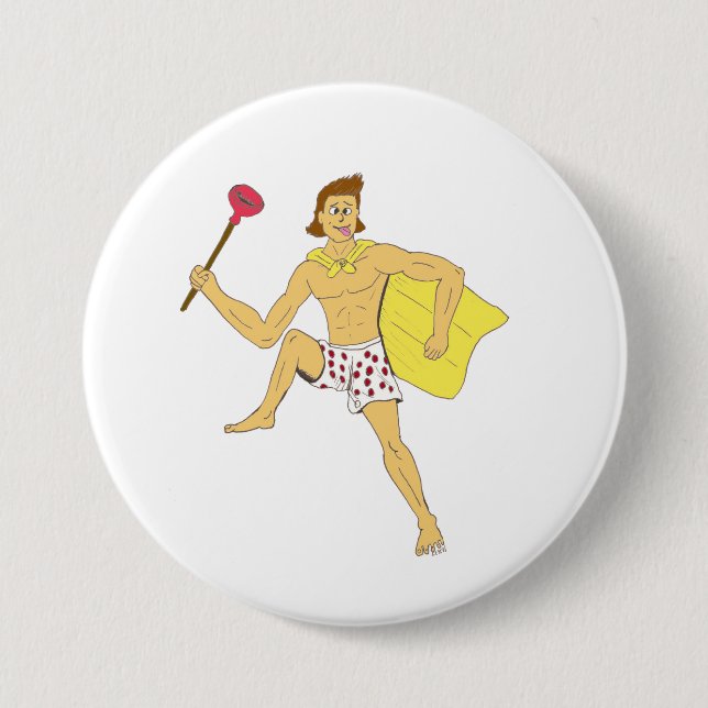 plunger and underwear guy 7.5 cm round badge (Front)