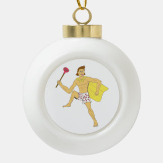 plunger and underwear guy ceramic ball christmas ornament