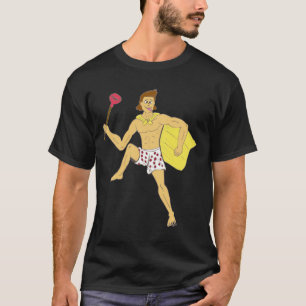 plunger and underwear guy T-Shirt