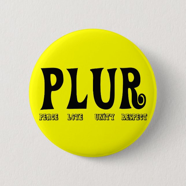 PLUR 6 CM ROUND BADGE (Front)