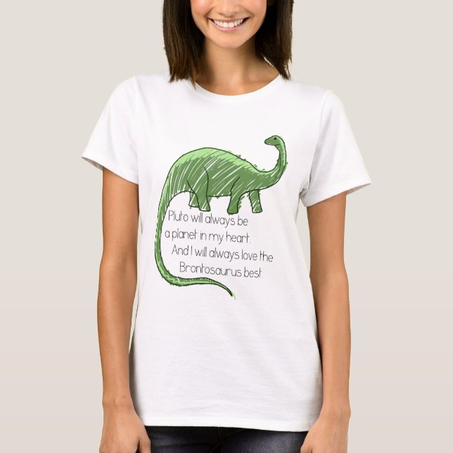Pluto and the Brontosaurus T-Shirt (Front)