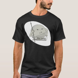Pluto Gets His Revenge Lunar Planet Moon Space T-Shirt