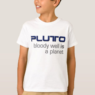 Pluto Is A Planet T-Shirt