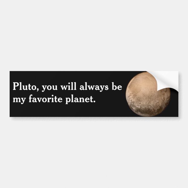 Pluto, my favourite planet - New Horizons NASA Bumper Sticker (Front)