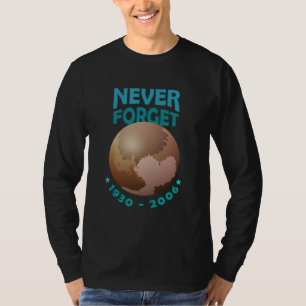 Pluto Never Forget 1930 Pluto Never Forget Shirt