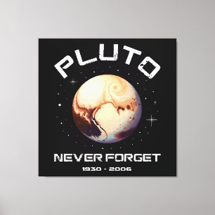 Pluto Never Forget Canvas Print