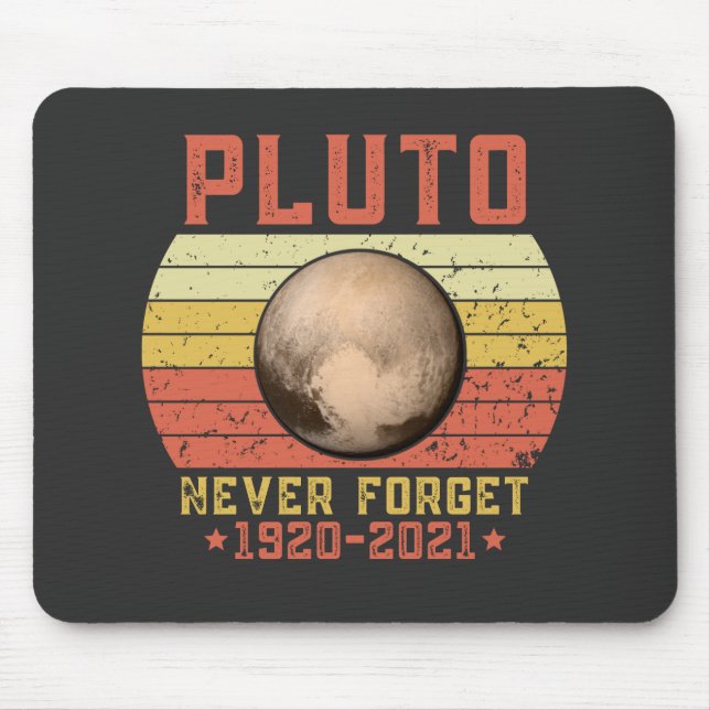 pluto NEVER FORGET Mouse Mat (Front)