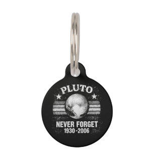 Pluto Never Forget Pet Tag