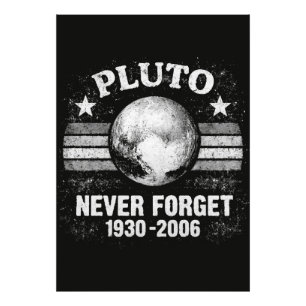 Pluto Never Forget Photo Print