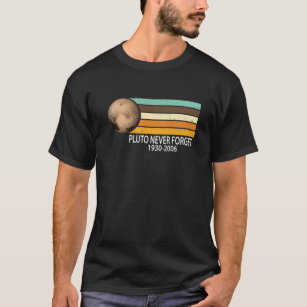 Pluto Never Forget Retro Vintage style T-Shirt. T-Shirt