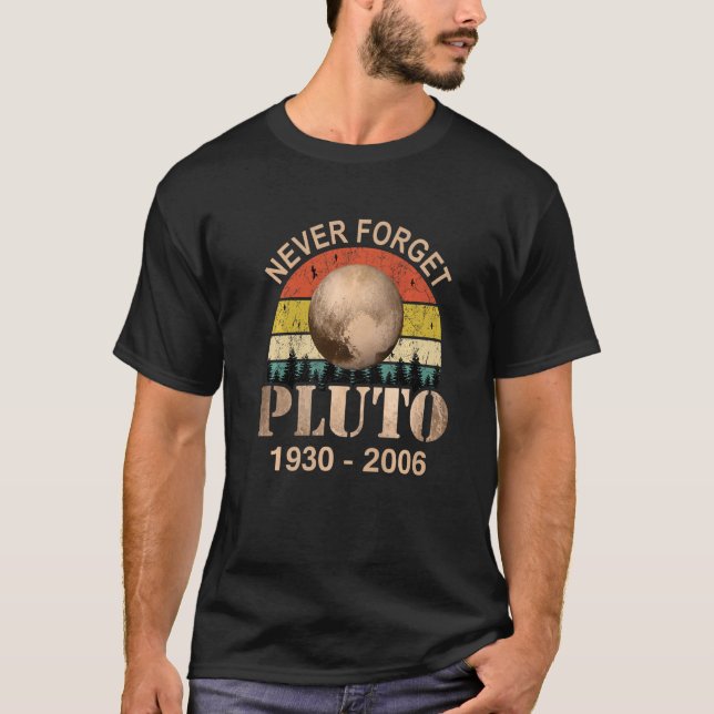 Pluto Never Forget  Science Astronomer Space Plane T-Shirt (Front)