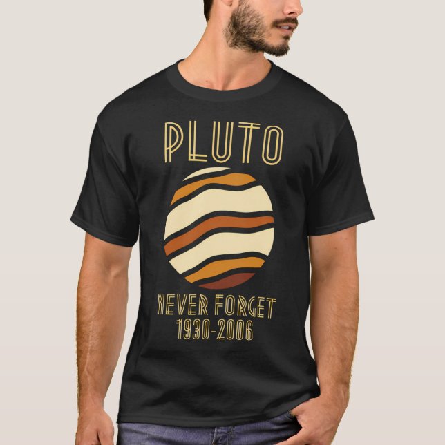 Pluto Never Forget T-Shirt (Front)