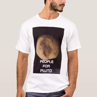 pluto, PEOPLE FOR PLUTO T-Shirt