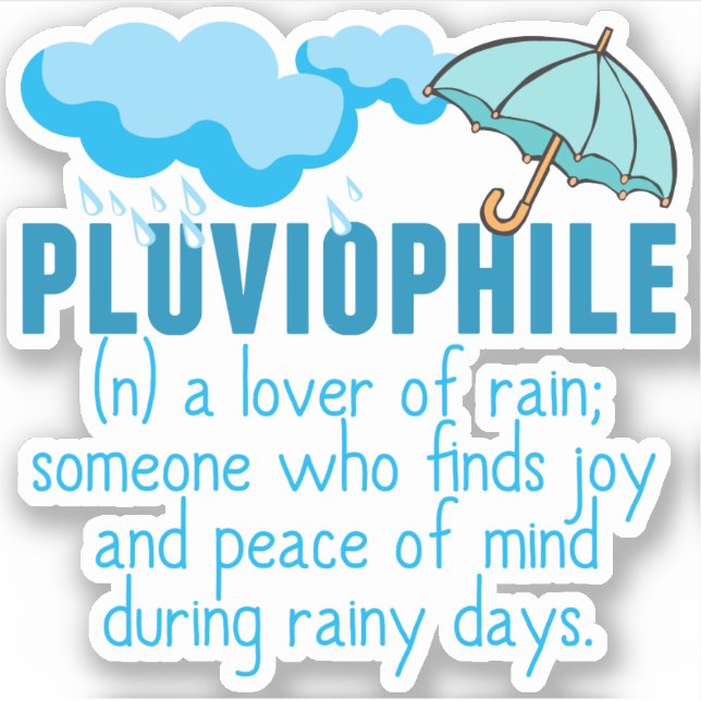 Pluviophile Rainy Day Lover (Front)