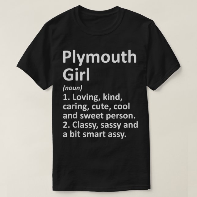 PLYMOUTH GIRL MN MINNESOTA Funny City Home Roots G T-Shirt (Design Front)