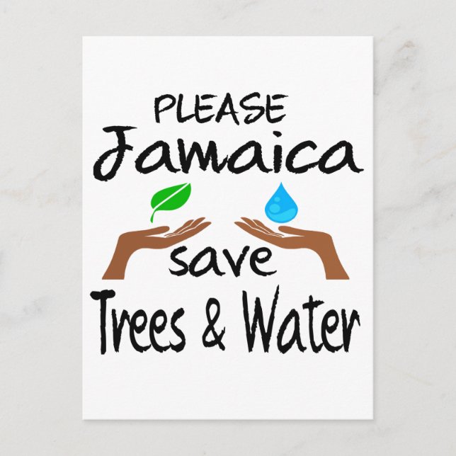 Plz Jamaica Save Tree & Water Postcard (Front)