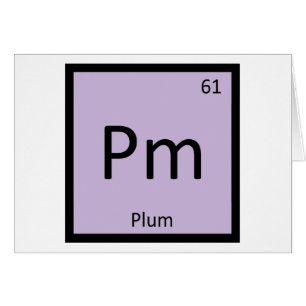 Pm - Plum Fruit Chemistry Periodic Table Symbol