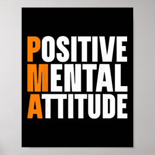 Pma Positive Mental Attitude _1 Poster