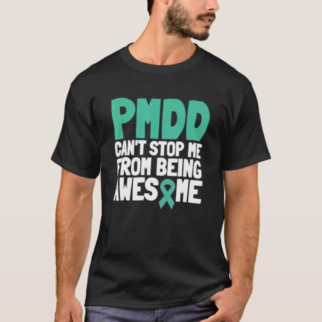 Pmdd Awareness Premenstrual Syndrome Menstrual Per T-Shirt (Front)