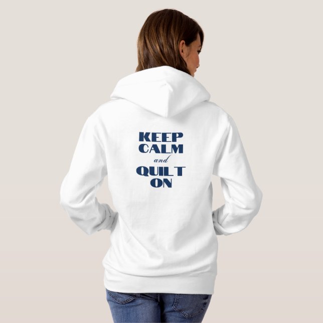 PMQG Women's Hoodie Keep Calm and Quilt On (Back Full)